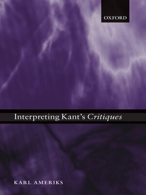 cover image of Interpreting Kant's Critiques